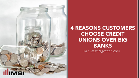 reasons customers choose credit unions