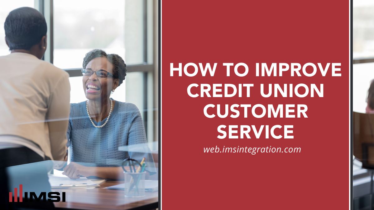 how-to-improve-credit-union-customer-service