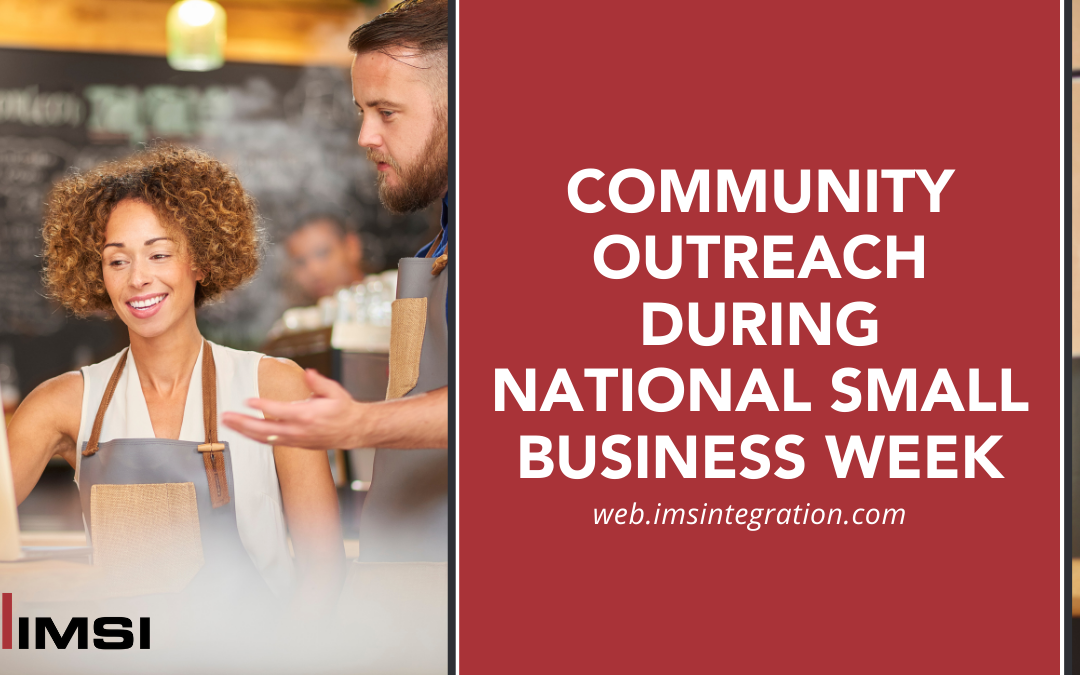 Community Outreach during National Small Business Week