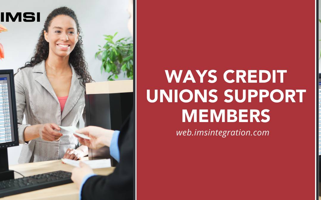 Ways Credit Unions Support Members