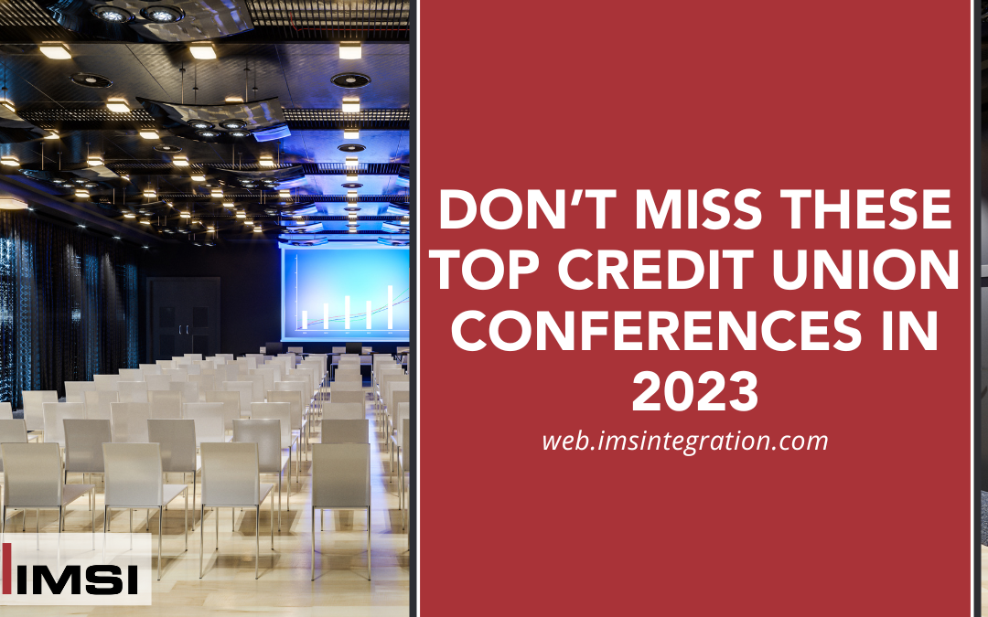 Don’t Miss These Top Credit Union Conferences in 2023