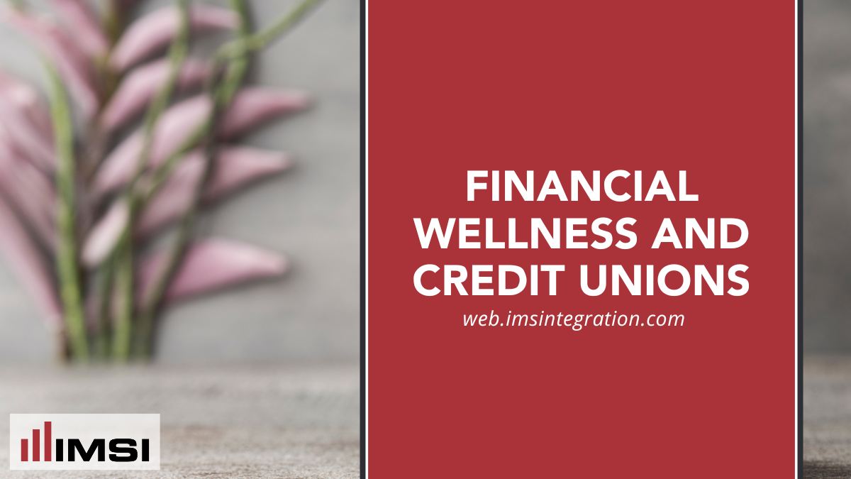 financial wellness and credit unions